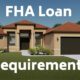 FHA Loan Requirements for 2022 – Complete Guide