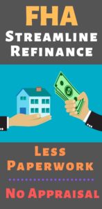 FHA streamline refinance