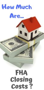 how much are fha closing costs