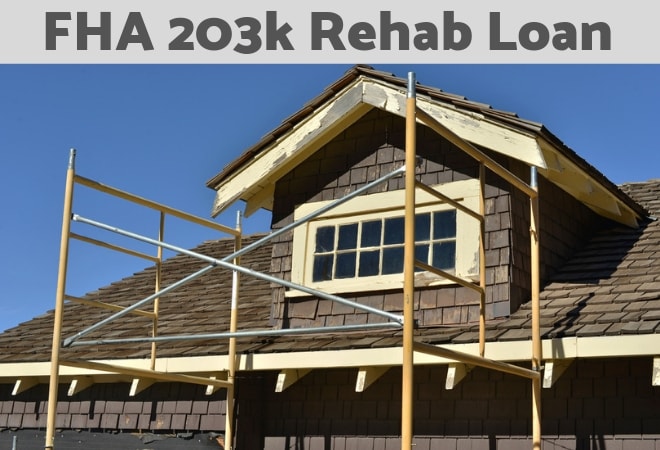 FHA 203k Loan Requirements for 2022 | Lenders | - FHA Lenders