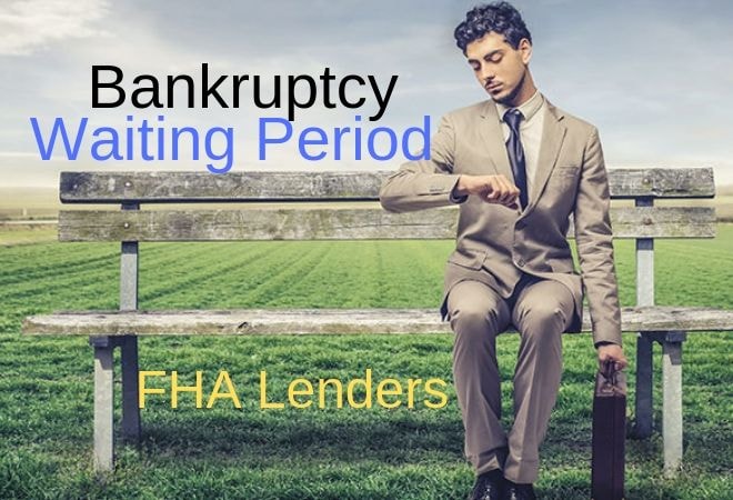 FHA Bankrupty Waiting Period