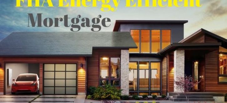 FHA Energy Efficient Mortgage (EEM) Program