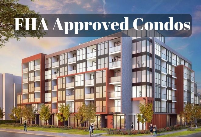 FHA approved condos