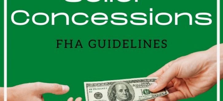 FHA Seller Concessions – How it works