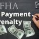 Do FHA Loans Have a Pre-payment Penalty?