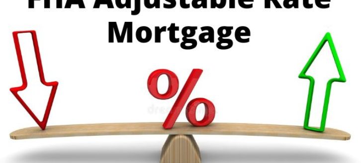 FHA Adjustable Rate Mortgage – ARM