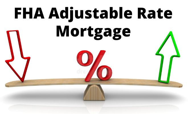 FHA Adjustable Rate Mortgage