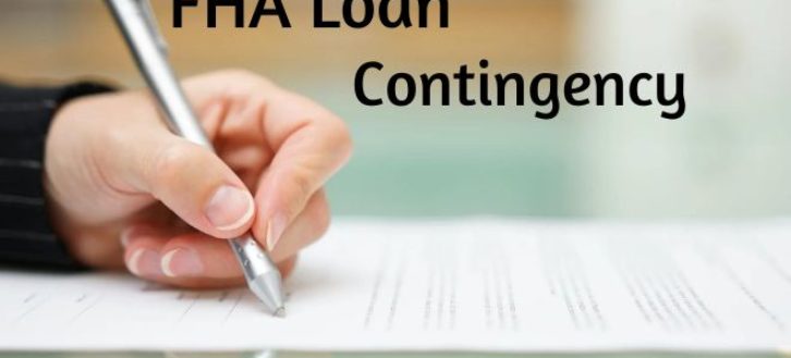 FHA Loan Contingency Guidelines