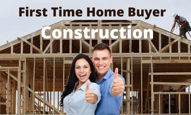 first time home buyer construction loans