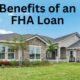 13 Benefits of an FHA Loan