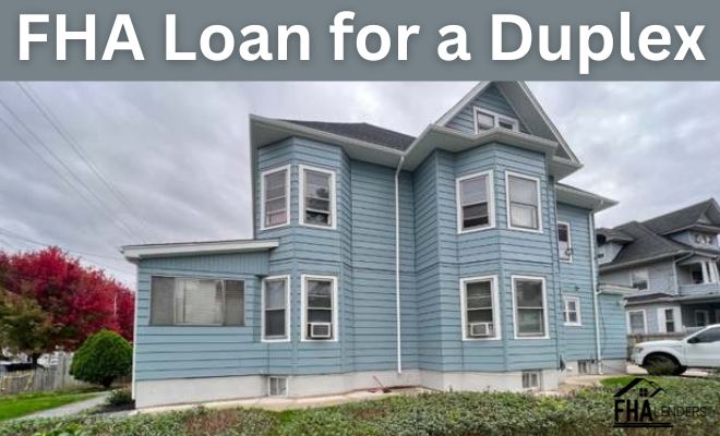 FHA Loan for a Duplex