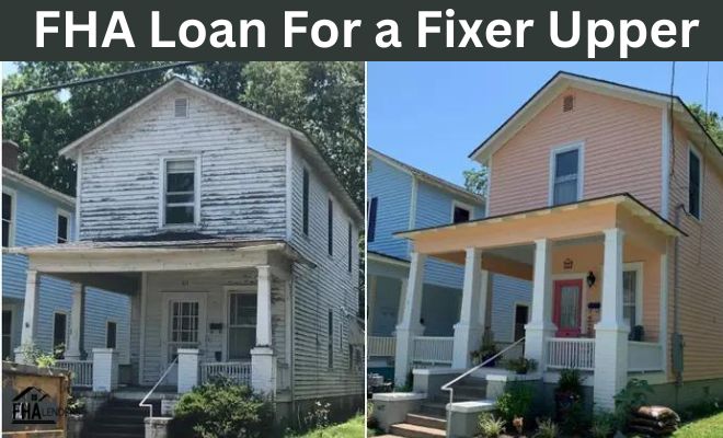FHA Loan For a Fixer Upper