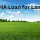FHA Loan for Land in 2023
